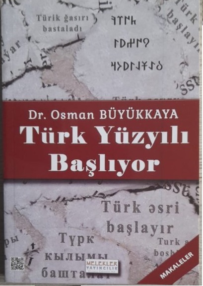 Türk Yüzyılı Başlıyor